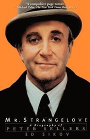 Mr. Strangelove: A Biography of Peter Sellers (h�ftad)