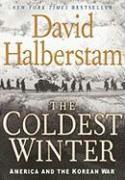 The Coldest Winter: America and the Korean War (h�ftad)