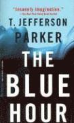 The Blue Hour (pocket)