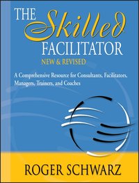 The Skilled Facilitator (inbunden)