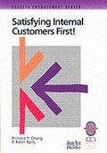 Satisfying Internal Customers First!