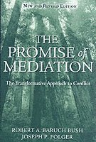 The Promise of Mediation: The Transformative Approach to Conflict (inbunden)