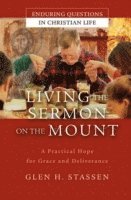 The Way of Grace and Deliverance (inbunden)