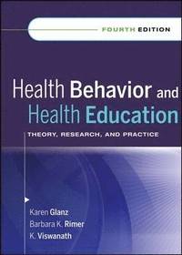 Health Behavior and Health Education (inbunden)