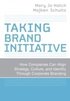 Taking Brand Initiative