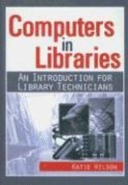 Computers in Libraries (inbunden)