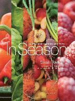 In Season: Cooking with Vegetables and Fruits (inbunden)