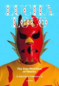 Lucha Loco (h�ftad)