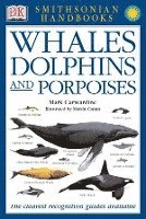 Whales, Dolphins and Porpoises (h�ftad)