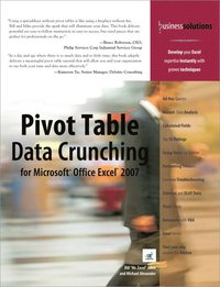 Pivot Tables Data Crunching for Microsoft Office Excel 2007