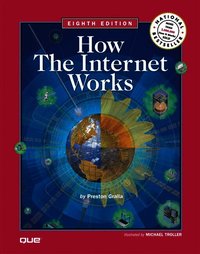 How the Internet Works 8th Edition (h�ftad)