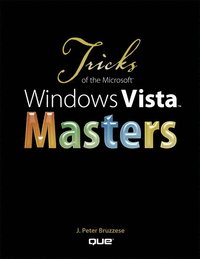 Tricks of the Microsoft Windows Vista Masters (h�ftad)