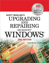 Scott Mueller's Upgrading and Repairing Microsoft Windows, 2nd Edition, Book/CD Package