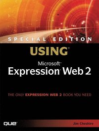 Using Microsoft Expresssion Web 2 Special Edition, Book/CD Package (h�ftad)