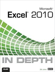 Microsoft Excel 2010 In Depth (h�ftad)