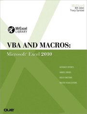 VBA and Macros: Microsoft Excel 2010 (h�ftad)
