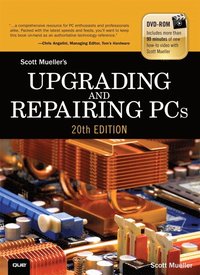 Upgrading and Repairing PCs 20th Edition Book/DVD Package ()