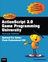 ActionScript 3.0 Game Programming University 2nd Revised Edition