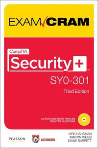 CompTIA Security+ SY0-301 Exam Cram 3rd Edition Book/CD Package ()