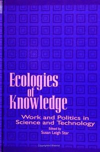 Ecologies of Knowledge (h�ftad)