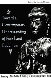Toward a Contemporary Understanding of Pure Land Buddhism (h�ftad)