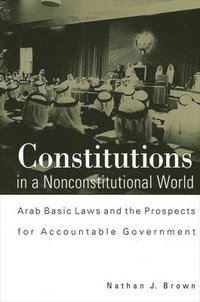 Constitutions in a Nonconstitutional World (h�ftad)