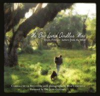 No One Loved Gorillas More (inbunden)