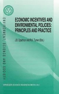 Economic Incentives and Environmental Policies (h�ftad)