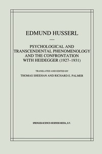 Psychological and Transcendental Phenomenology and the Confrontation with Heidegger, 1927-1931 (inbunden)