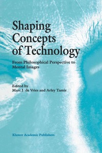 Shaping Concepts of Technology (h�ftad)