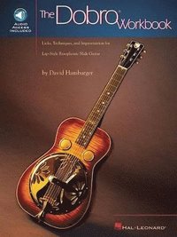 The Dobro Workbook [With Music] (h�ftad)