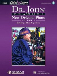 Dr. John Teaches New Orleans Piano - Volume 2 (h�ftad)