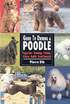 Guide to Owning a Poodle - Puppy Care, Grooming, Training, History, Health, Breed Standard