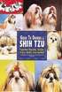 Guide to Owning a Shih Tzu - Puppy Care, Grooming, Training, History, Health, Breed Standard