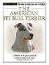 The American Pit Bull Terrier [With DVD]