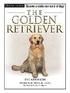 The Golden Retriever [With Dog Training DVD]