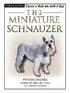 The Miniature Schnauzer [With DVD]
