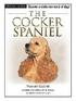 The Cocker Spaniel [With DVD]