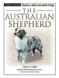 The Australian Shepherd [With DVD] (inbunden)