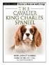 The Cavalier King Charles Spaniel [With DVD]