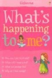 What's Happening to Me? (Girls Edition) (inbunden)