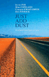Just Add Dust (h�ftad)
