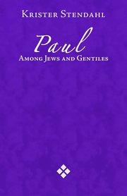 Paul Among Jews and Gentiles and Other Essays (h�ftad)
