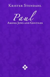 Paul Among Jews and Gentiles and Other Essays (h�ftad)
