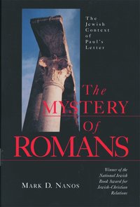 The Mystery of Romans (h�ftad)