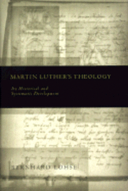 Martin Luther's Theology (inbunden)