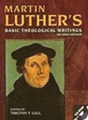 Martin Luther's Basic Theological Writings M (h�ftad)