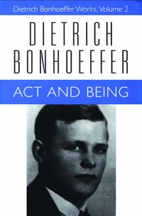 Act and Being (h�ftad)