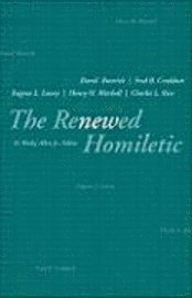 The Renewed Homiletic (h�ftad)