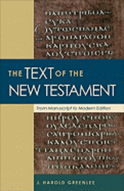 The Text of the New Testament